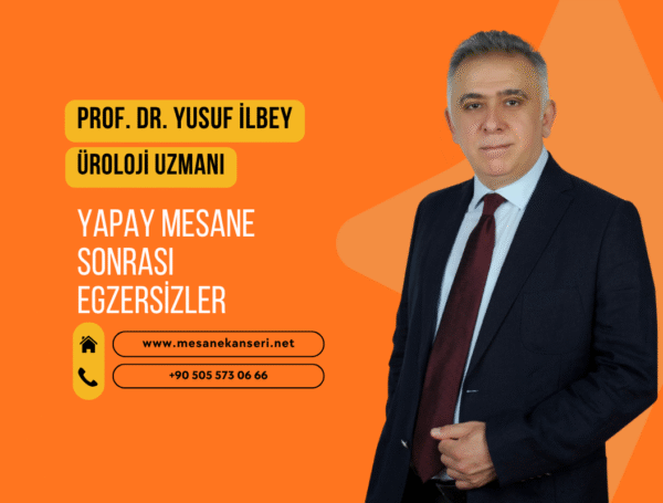 Yapay Mesane Sonrası Egzersizler