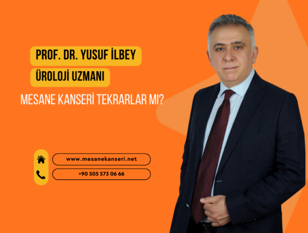 Mesane Kanseri Tekrarlar mı?